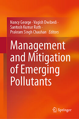 Livre Relié Management and Mitigation of Emerging Pollutants de 