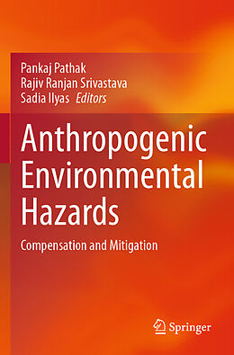 Couverture cartonnée Anthropogenic Environmental Hazards de 