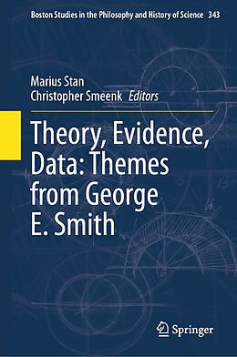 Livre Relié Theory, Evidence, Data: Themes from George E. Smith de 