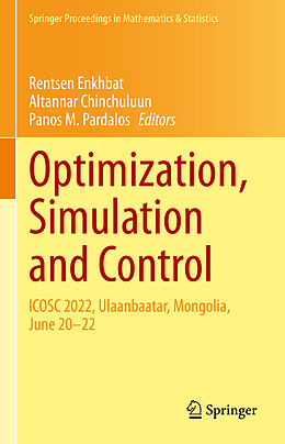 Livre Relié Optimization, Simulation and Control de 