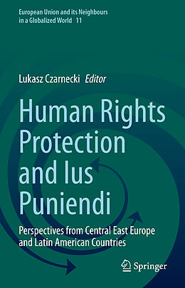 Livre Relié Human Rights Protection and Ius Puniendi de 