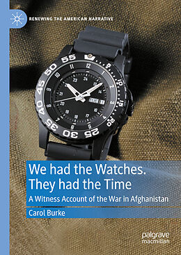 eBook (pdf) We had the Watches. They had the Time de Carol Burke