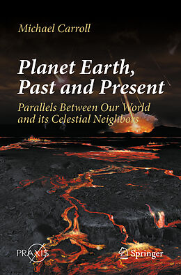 Couverture cartonnée Planet Earth, Past and Present de Michael Carroll