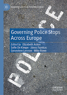 Livre Relié Governing Police Stops Across Europe de 