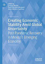 eBook (pdf) Creating Economic Stability Amid Global Uncertainty de 