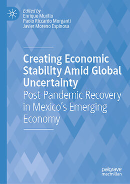 eBook (pdf) Creating Economic Stability Amid Global Uncertainty de 