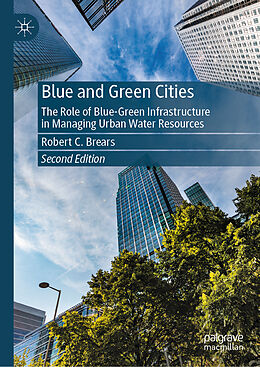 Fester Einband Blue and Green Cities von Robert C. Brears