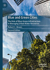 E-Book (pdf) Blue and Green Cities von Robert C. Brears