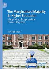 E-Book (pdf) The Marginalised Majority in Higher Education von Troy Heffernan