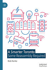 eBook (pdf) A Smarter Toronto de Bob Hanke