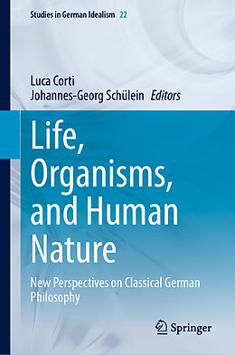Fester Einband Life, Organisms, and Human Nature von 