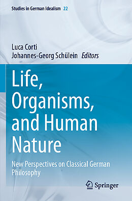 Couverture cartonnée Life, Organisms, and Human Nature de 