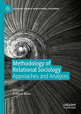 Livre Relié Methodology of Relational Sociology de 