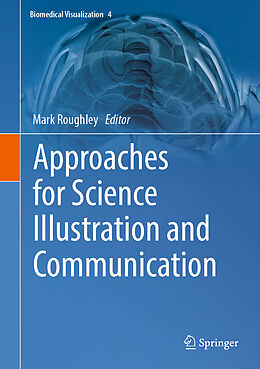 Livre Relié Approaches for Science Illustration and Communication de 