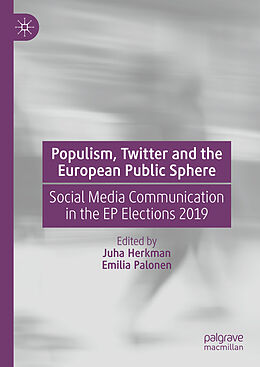 Livre Relié Populism, Twitter and the European Public Sphere de 