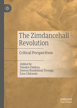 Livre Relié The Zimdancehall Revolution de 