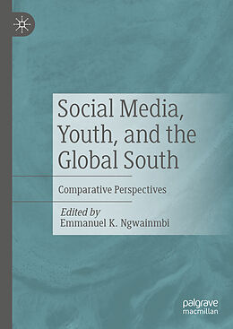 Livre Relié Social Media, Youth, and the Global South de 