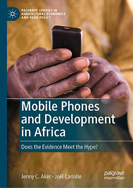 Livre Relié Mobile Phones and Development in Africa de Joël Cariolle, Jenny C. Aker