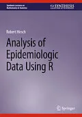 E-Book (pdf) Analysis of Epidemiologic Data Using R von Robert Hirsch