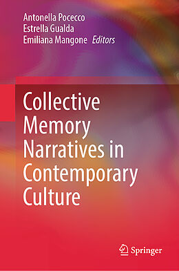 Livre Relié Collective Memory Narratives in Contemporary Culture de 