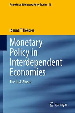 E-Book (pdf) Monetary Policy in Interdependent Economies von Ioanna T. Kokores