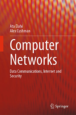 Livre Relié Computer Networks de Alex Cushman, Ata Elahi