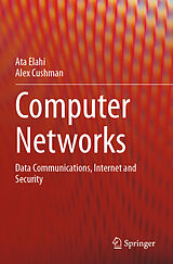 Couverture cartonnée Computer Networks de Alex Cushman, Ata Elahi