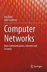 Kartonierter Einband Computer Networks von Ata Elahi, Alex Cushman