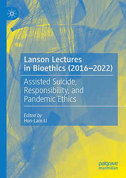 Livre Relié Lanson Lectures in Bioethics (2016-2022) de 