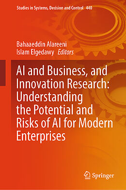 Livre Relié AI and Business, and Innovation Research: Understanding the Potential and Risks of AI for Modern Enterprises de 