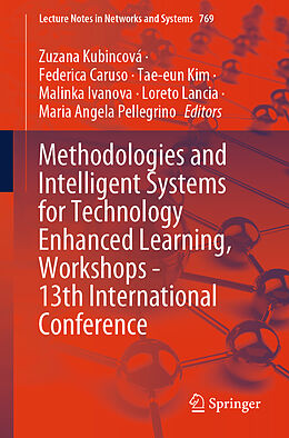 Couverture cartonnée Methodologies and Intelligent Systems for Technology Enhanced Learning, Workshops - 13th International Conference de 