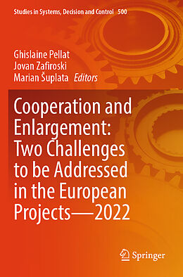 Couverture cartonnée Cooperation and Enlargement: Two Challenges to be Addressed in the European Projects 2022 de 