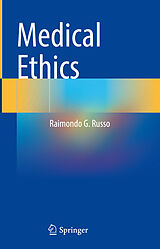 E-Book (pdf) Medical Ethics von Raimondo G. Russo