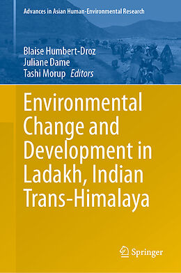 Livre Relié Environmental Change and Development in Ladakh, Indian Trans-Himalaya de 