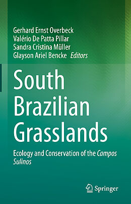 Livre Relié South Brazilian Grasslands de 