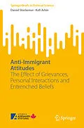E-Book (pdf) Anti-Immigrant Attitudes von Daniel Stockemer, Kofi Arhin