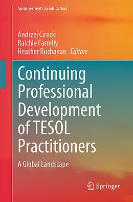 Kartonierter Einband Continuing Professional Development of TESOL Practitioners von 