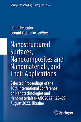 Livre Relié Nanostructured Surfaces, Nanocomposites and Nanomaterials, and Their Applications de 