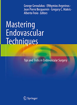 Livre Relié Mastering Endovascular Techniques de 