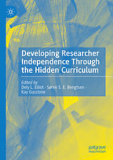 E-Book (pdf) Developing Researcher Independence Through the Hidden Curriculum von 