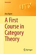 E-Book (pdf) A First Course in Category Theory von Ana Agore