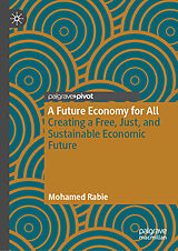 eBook (pdf) A Future Economy for All de Mohamed Rabie