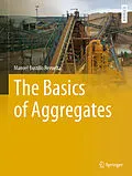 E-Book (pdf) The Basics of Aggregates von Manuel Bustillo Revuelta