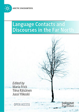 Livre Relié Language Contacts and Discourses in the Far North de 