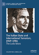 E-Book (pdf) The Italian State and International Terrorism, 1969-1986 von Valentine Lomellini