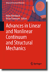 eBook (pdf) Advances in Linear and Nonlinear Continuum and Structural Mechanics de 