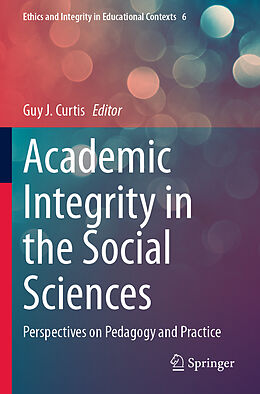 Couverture cartonnée Academic Integrity in the Social Sciences de 