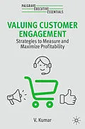 E-Book (pdf) Valuing Customer Engagement von V. Kumar