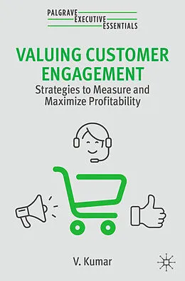 E-Book (pdf) Valuing Customer Engagement von V. Kumar