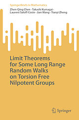 E-Book (pdf) Limit Theorems for Some Long Range Random Walks on Torsion Free Nilpotent Groups von Zhen-Qing Chen, Takashi Kumagai, Laurent Saloff-Coste